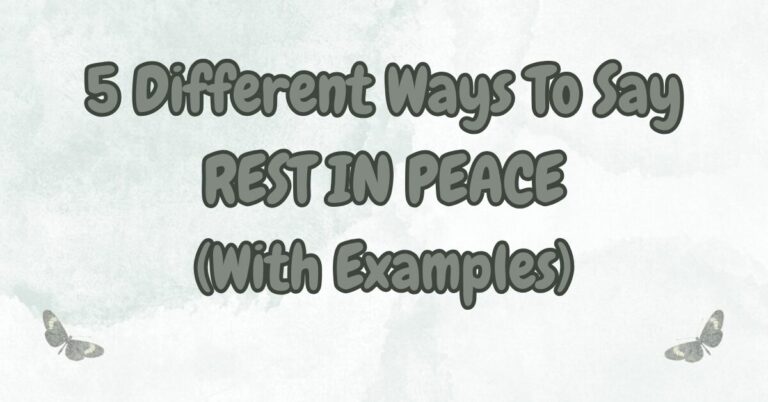 Different Ways To Say Rest In Peace